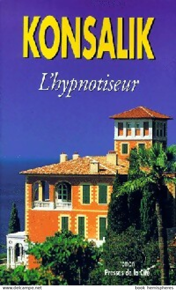 L'hypnotiseur (2000) De Heinz G. Konsalik - Altri & Non Classificati