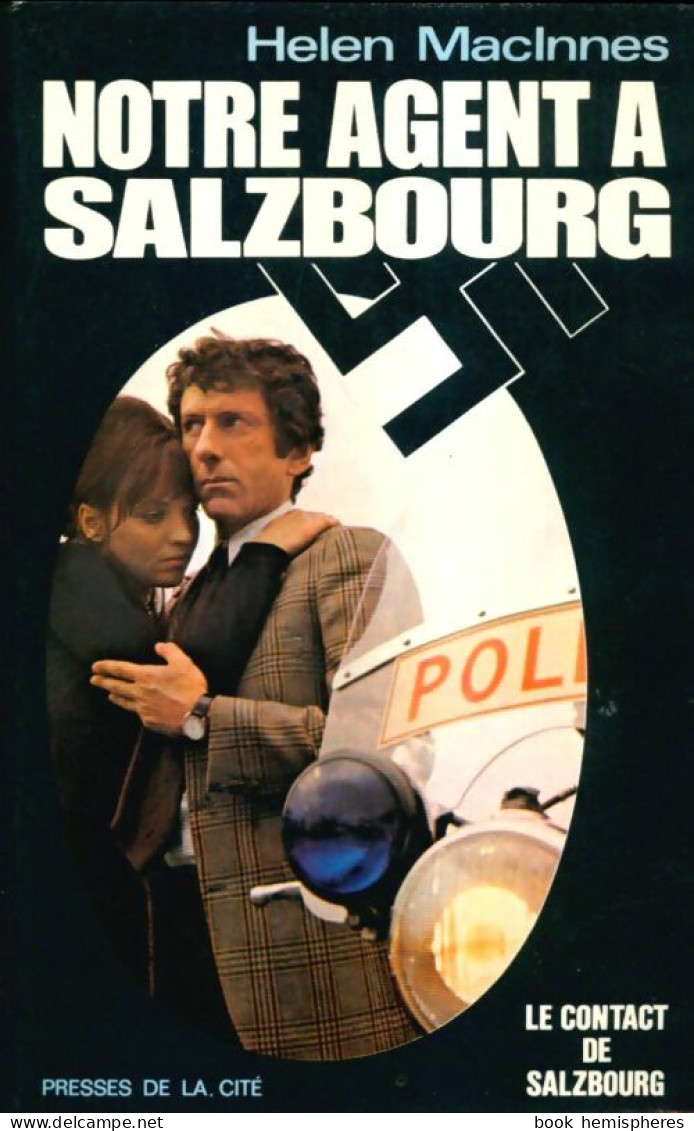 Notre Agent à Salzbourg (1969) De Helen Macinnes - Altri & Non Classificati