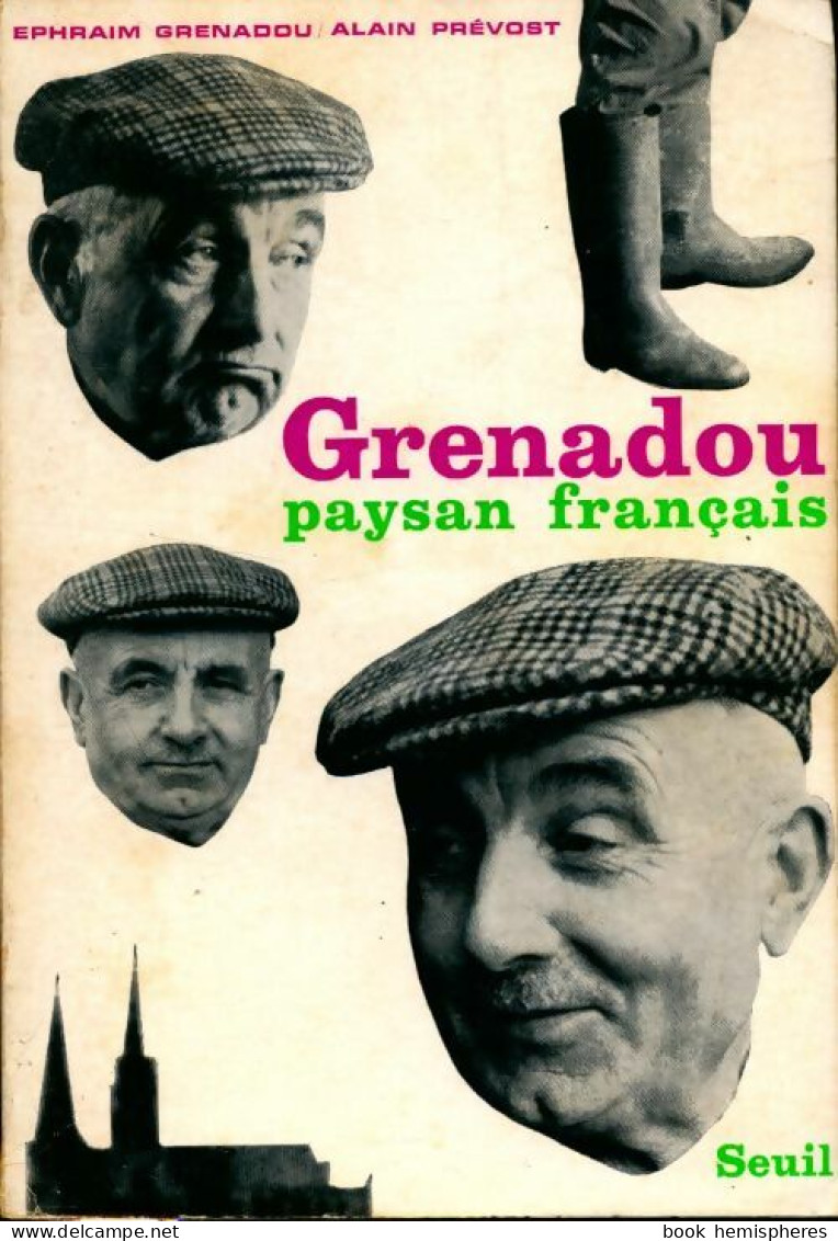 Grenadou, Paysan Français (1966) De Ephraïm Prévost - History