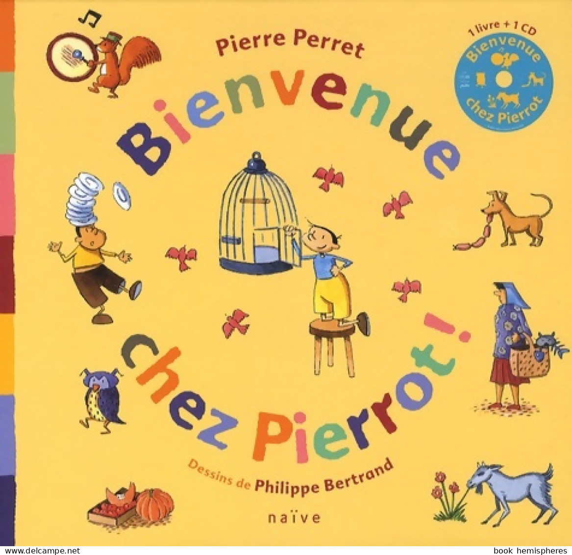 Bienvenue Chez Pierrot ! (1cd Audio) (2008) De Pierre Perret - Other & Unclassified