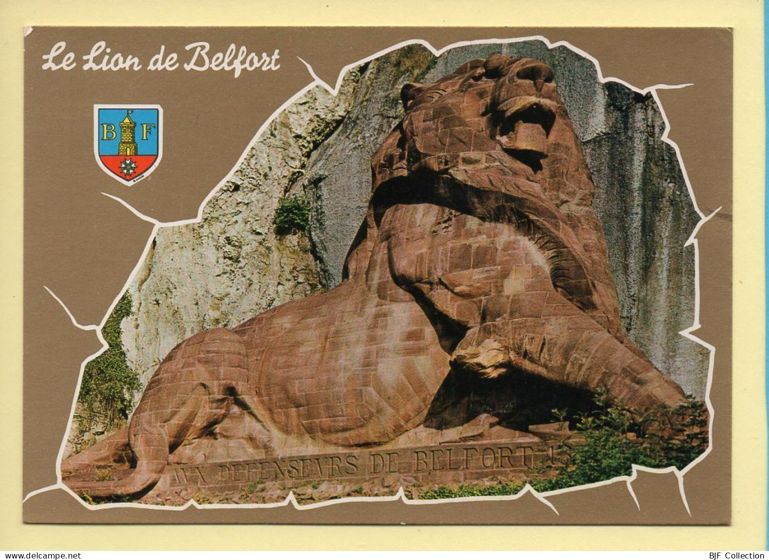 90. BELFORT – Le Lion De Belfort / Blason (voir Scan Recto/verso) - Belfort – Le Lion