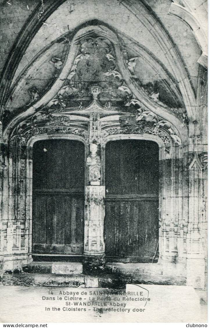 CPA -  ABBAYE DE SAINT-WANDRILLE - DANS LE CLOITRE - PORTE DU REFECTOIRE - Saint-Wandrille-Rançon