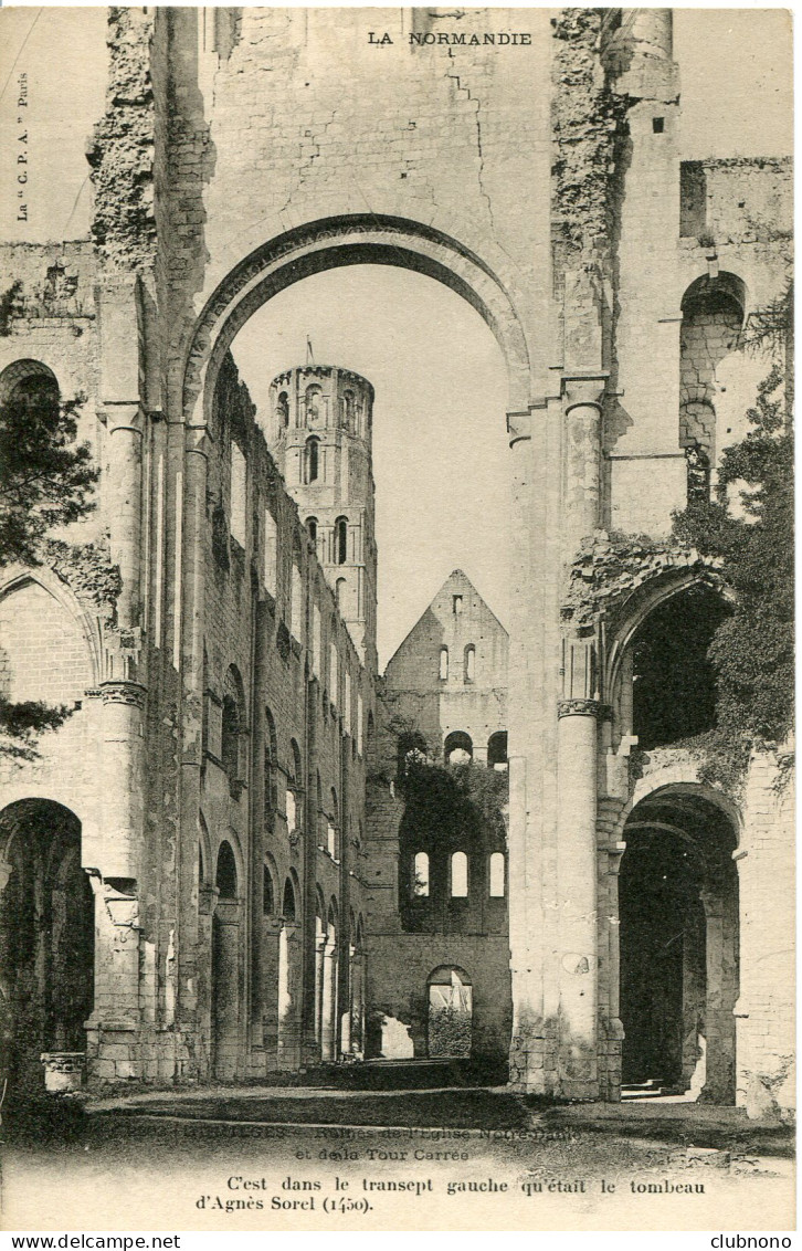 CPA -  JUMIEGES - RUINES DE L'EGLISE N.DAME ET DE LA TOUR CARREE - Jumieges