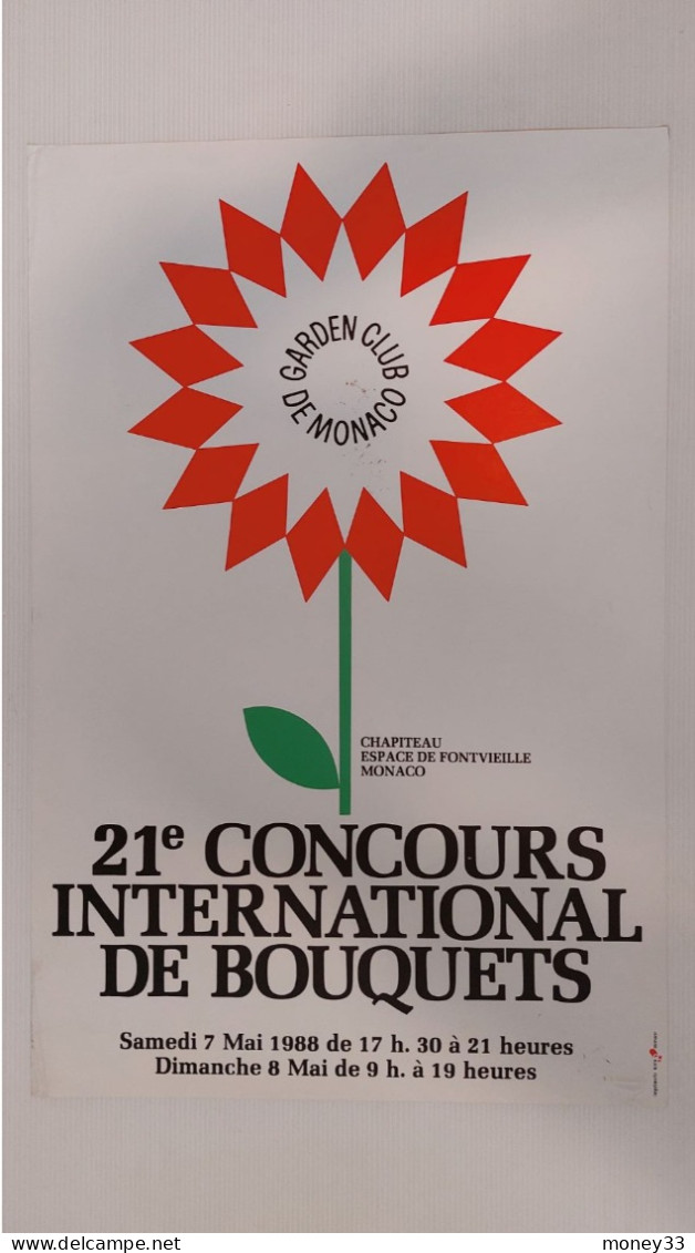 21em Concours International De Bouquets 7 Mai 1988 Garden Club De Monaco Chapiteau Espace De Fontvieille - Plakate