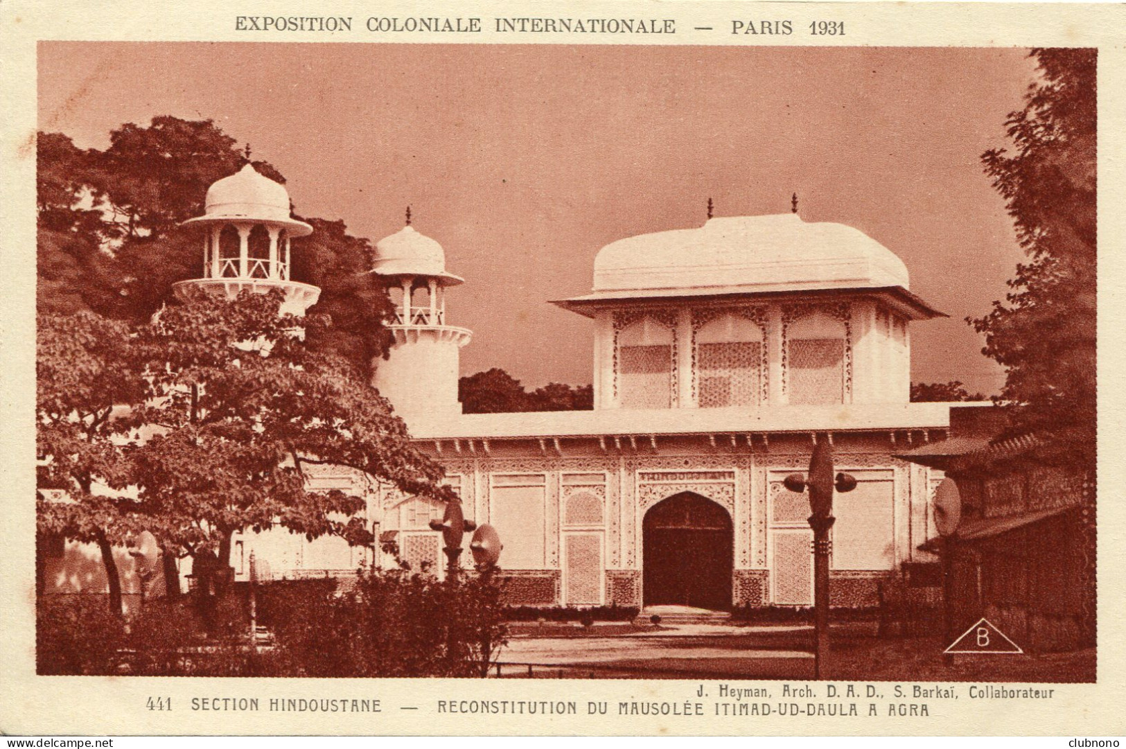 CPA -  PARIS - EXPO COLONIALE  INT. 1931 -  SECTION INDOUSTANE - RECONSTITUTION DU MAUSOLEE ITIMAD-UD-DAULA A AGRA - Ausstellungen