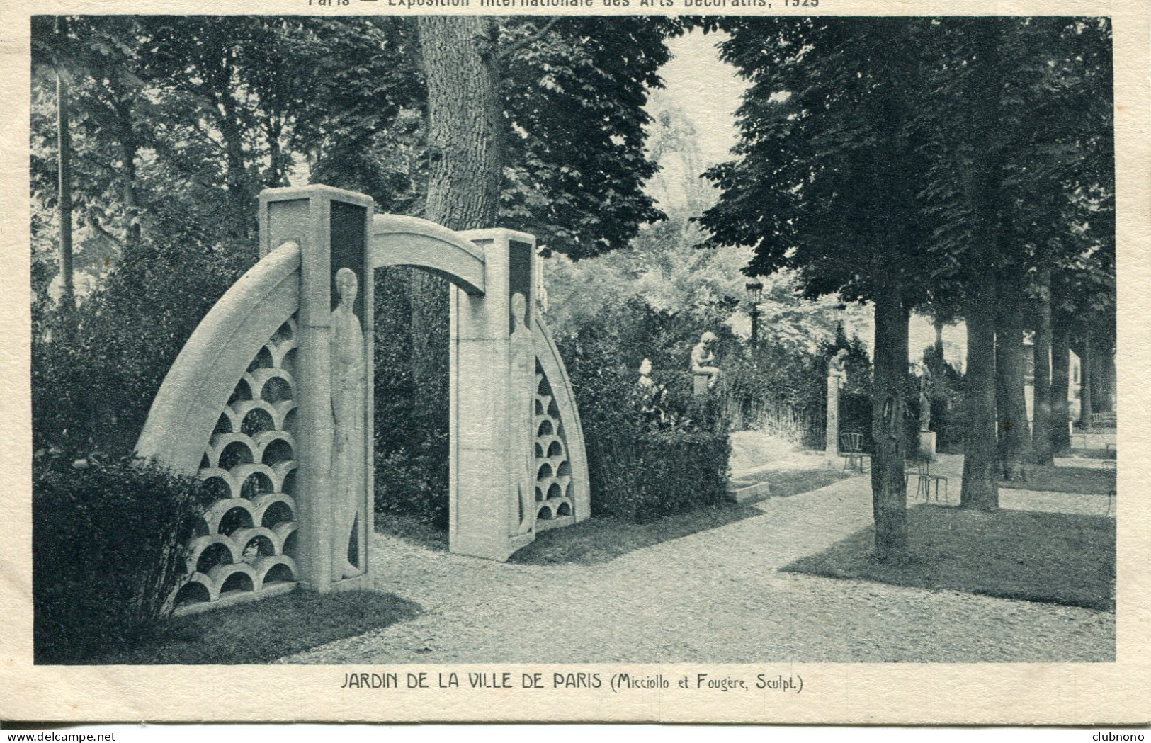 CPA -  PARIS -  EXPO INT. DES ARTS DECOS 1925 -  JARDIN DE LA VILLE DE PARIS - Ausstellungen