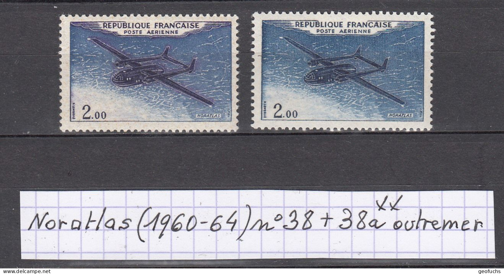 France Prototypes Noratlas (1960-64) Poste Aérienne Y/T Variété N° 38 + 38a (outremer) Neufs ** - Nuovi