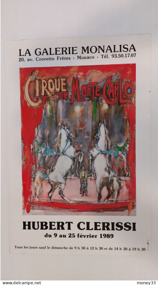 Affiche Cirque De Monte-Carlo Par Hubert Clérissi Galerie Monalisa Du 9 Au 25 Février 1989 à Monaco - Plakate