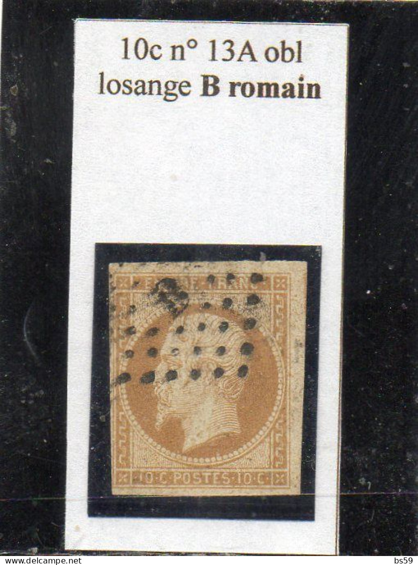 Paris - N° 13A Obl Losange B Romain - 1853-1860 Napoléon III.