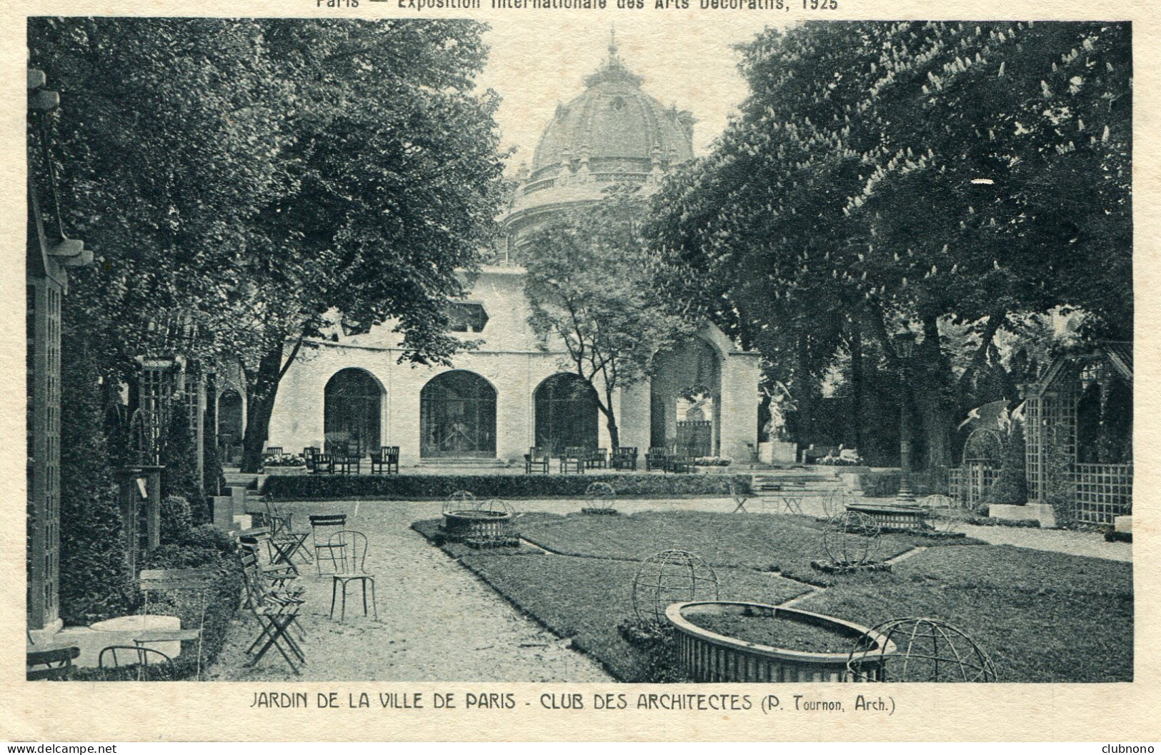 CPA -  PARIS - EXPO INT. ARTS DECOS 1925  -  JARDIN DE LA VILLE DE PARIS - CLUB DES ARCHITECTES - Mostre