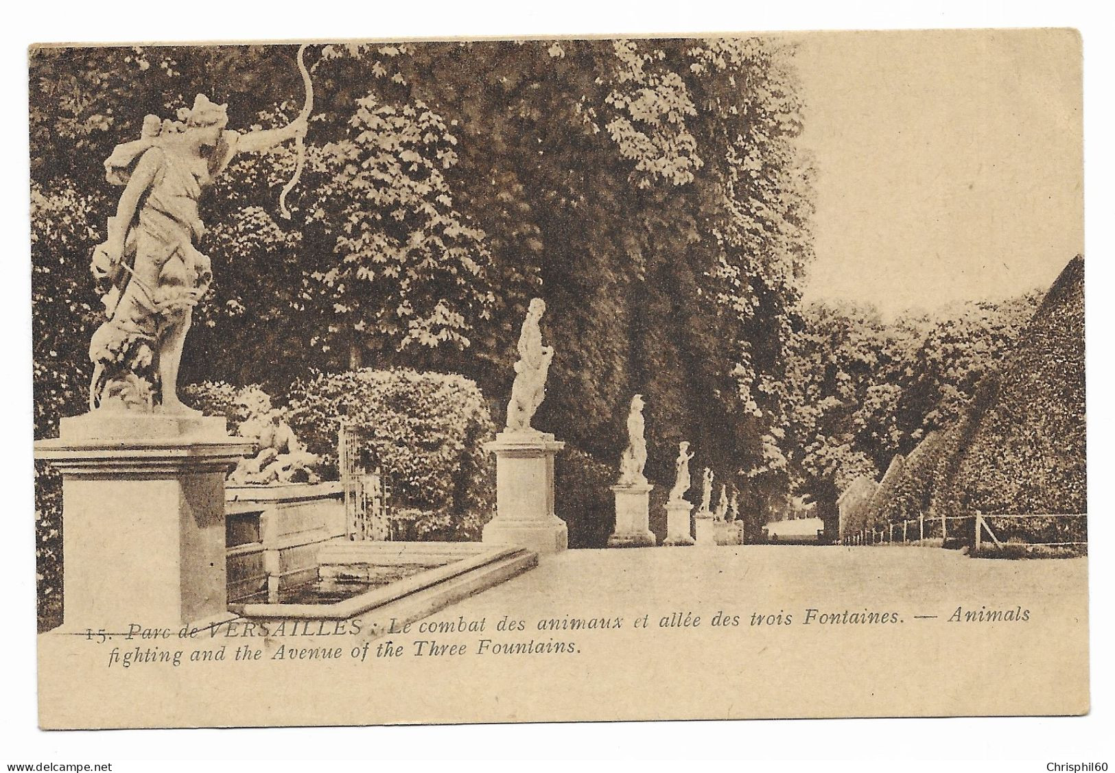 CPA - Parc De VERSAILLES - Le Combat Des Animaux Et Allée Des Trois Fontaines - Edit. Moreau - N° 15 - - Versailles (Château)