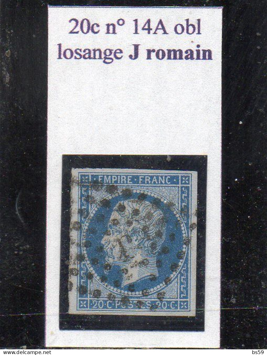 Paris - N° 14A Obl Losange J Romain - 1853-1860 Napoleon III