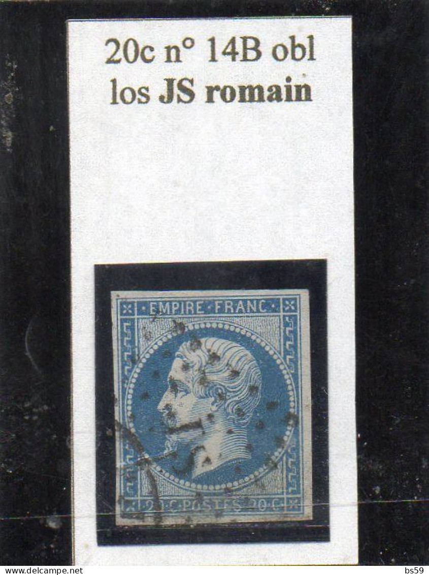 Paris - N° 14B Obl Losange JS Romain - 1853-1860 Napoléon III