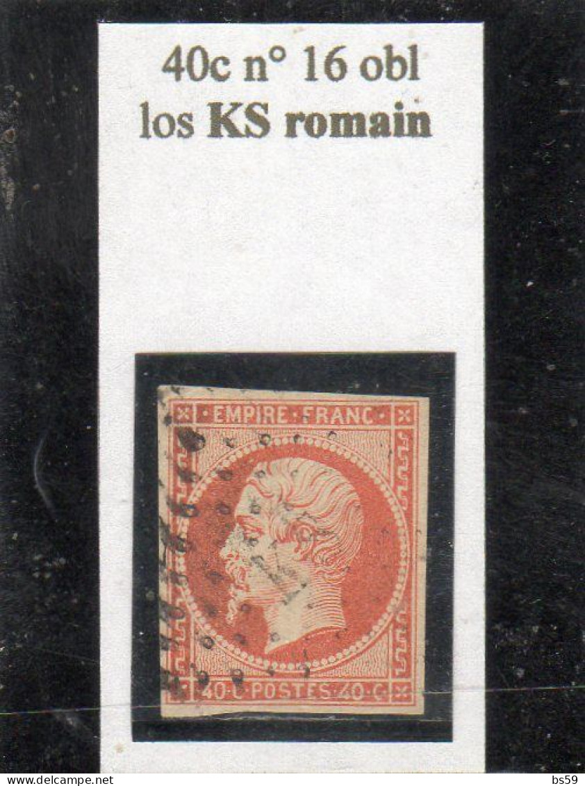 Paris - N° 16 Obl Losange KS Romain - 1853-1860 Napoleon III