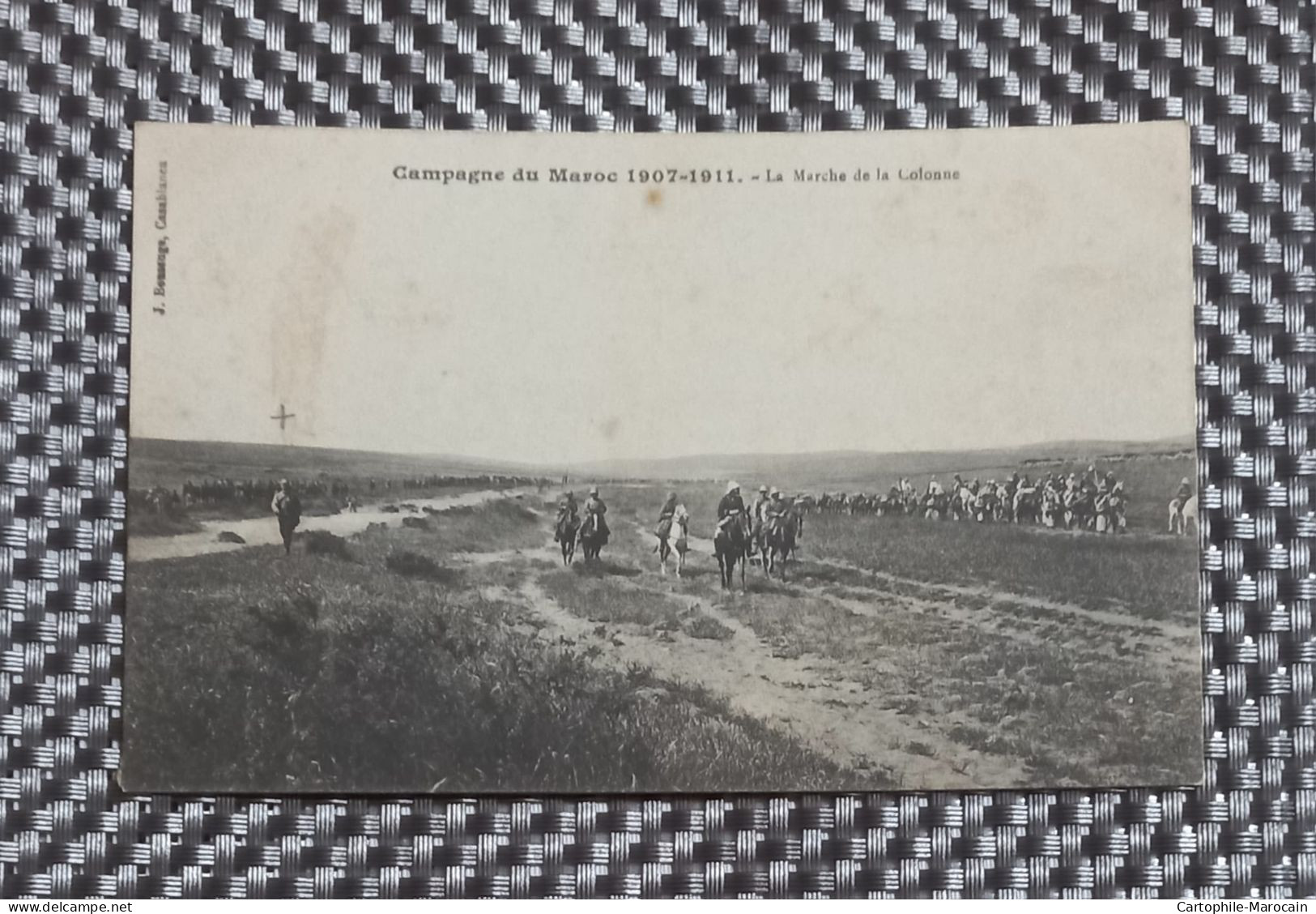 *A16*- Cp26 - Campagne Du Maroc 1907-1912 : La Marche De La Colonne - Other & Unclassified