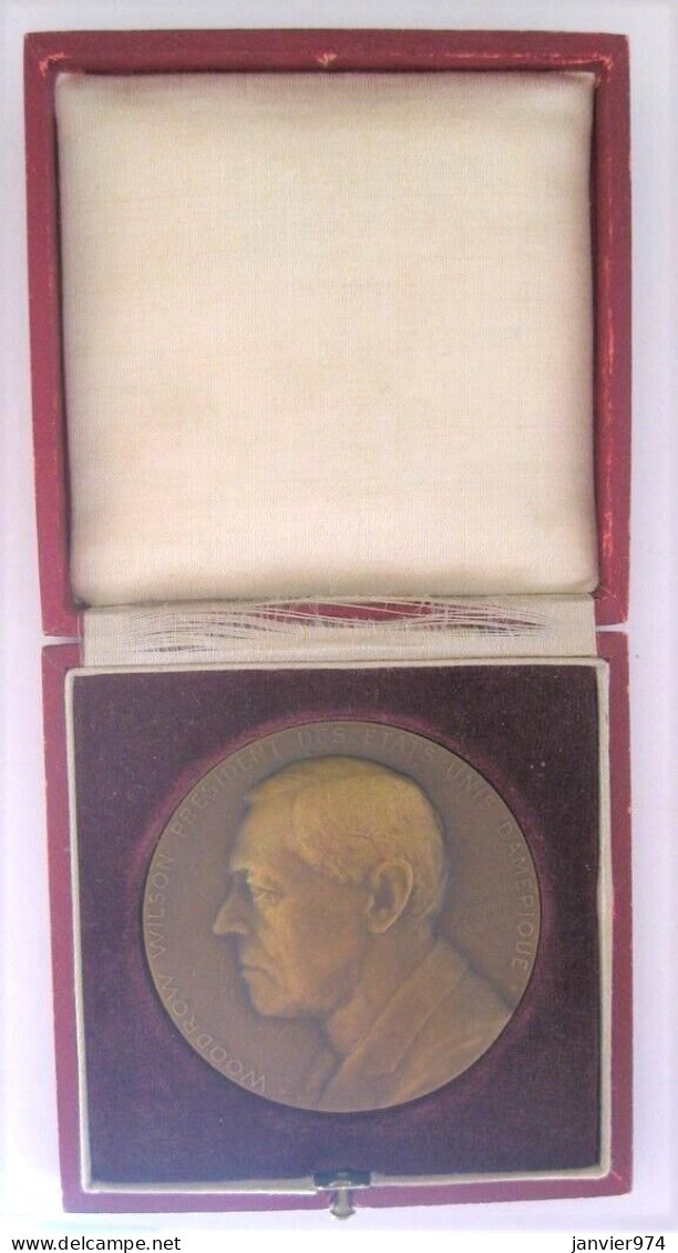 Medaille En Bronze.  Woodrow Wilson Président Des États-Unis, Paris 1919 , Par Leon Deschamps - Other & Unclassified