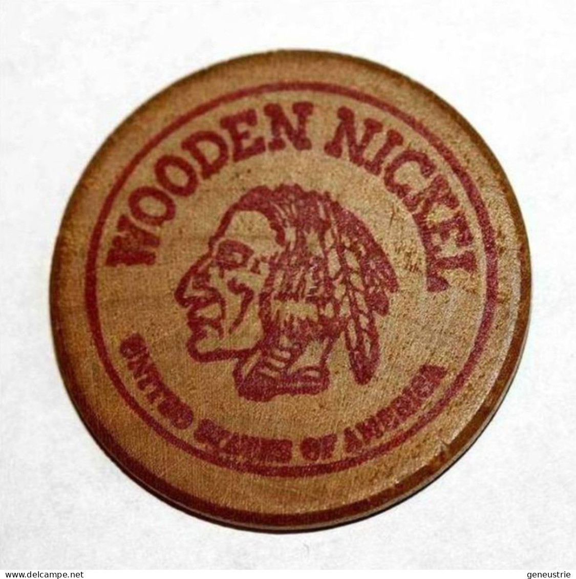 Wooden Token 1$ - Wooden Nickel - Jeton Bois Monnaie Nécessité - Tête D'Indien - One Dollar - Etats-Unis - Noodgeld