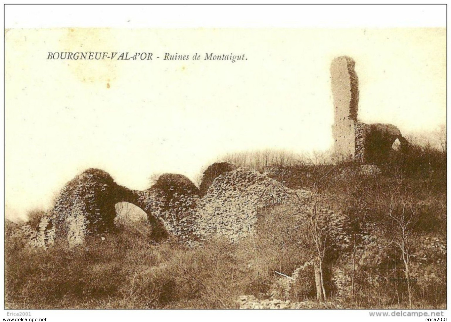 Autres & Non Classés. Bourganeuf Val D'Or. Ruines De Montaigut. - Autres & Non Classés