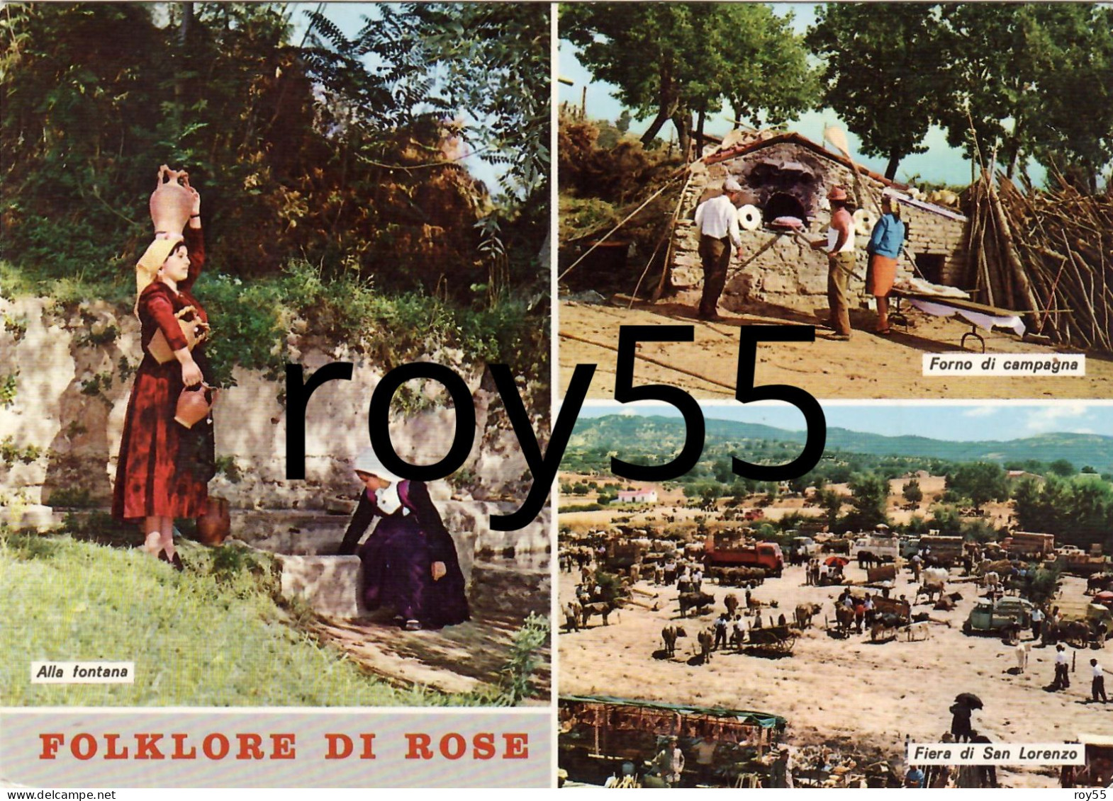 Calabria-cosenza-rose Vedute Vedutine Folklore Di Rose Fiera Di San Lorenzo Alla Fontana Forno Di Campagna Fine Anni 60 - Andere & Zonder Classificatie