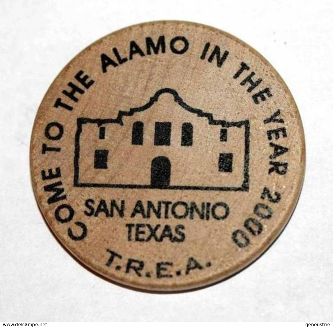 Wooden Token - Wooden Nickel - Jeton Bois Monnaie Nécessité - Texas San Antonio - Fort Alamo 2000 - Etats-Unis - Monedas/ De Necesidad