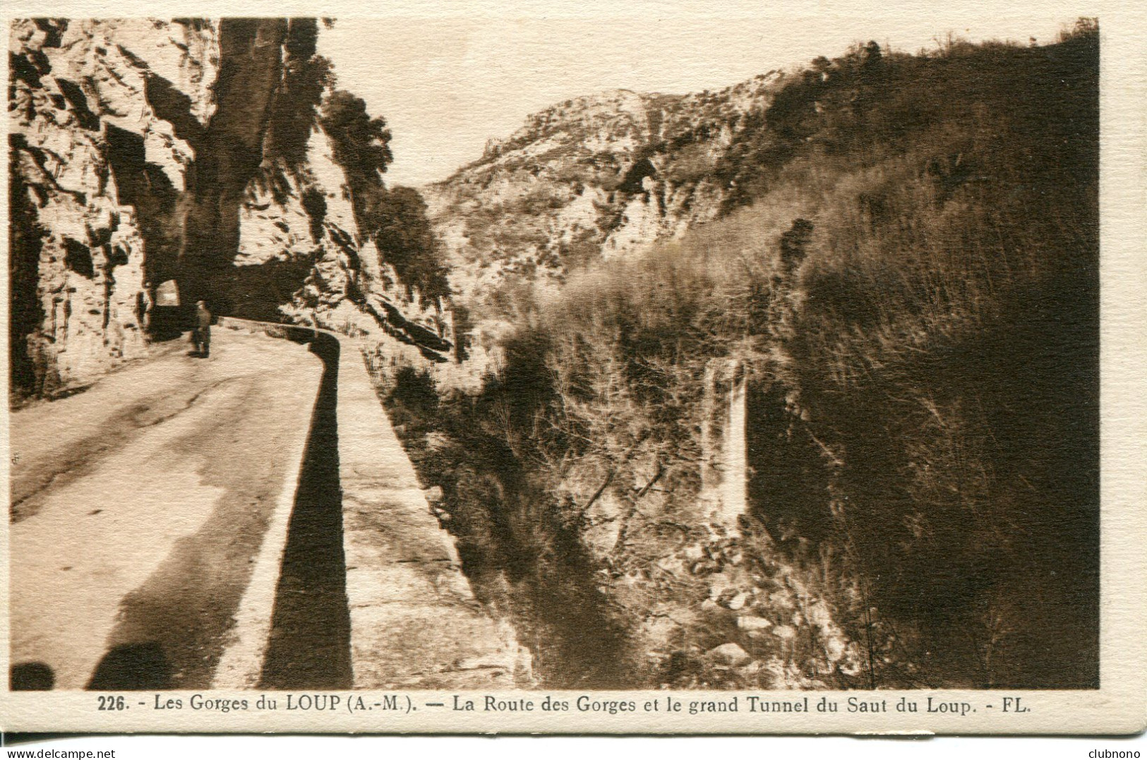 CPA -  GORGES DU LOUP - ROUTE DES GORGES ET GRAND TUNNEL DU SAUT DU LOUP - Autres & Non Classés