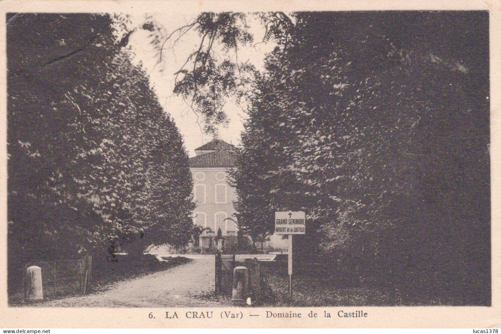 83 / LA CRAU / DOMAINE DE LA CASTILLE - La Crau