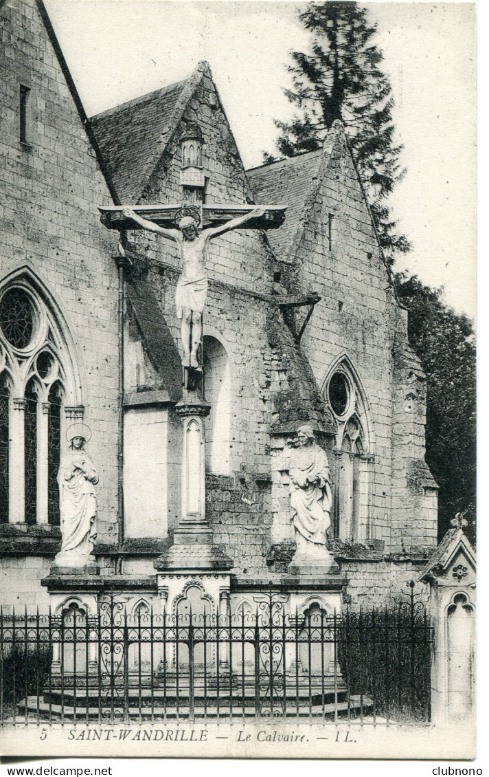 CPA - SAINT-WANDRILLE -  ABBAYE -LE CALVAIRE (ETAT PARFAIT) - Saint-Wandrille-Rançon