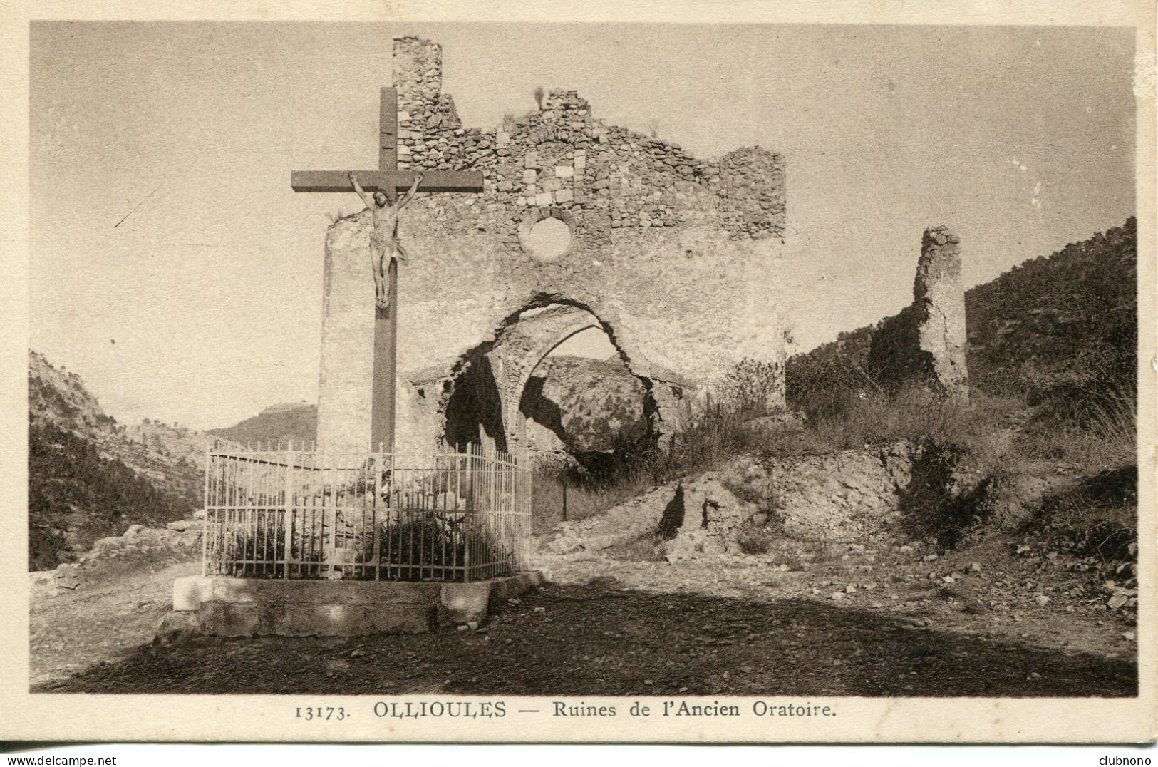 CPA -  OLLIOULES - RUINES DE L'ANCIEN ORATOIRE - Ollioules