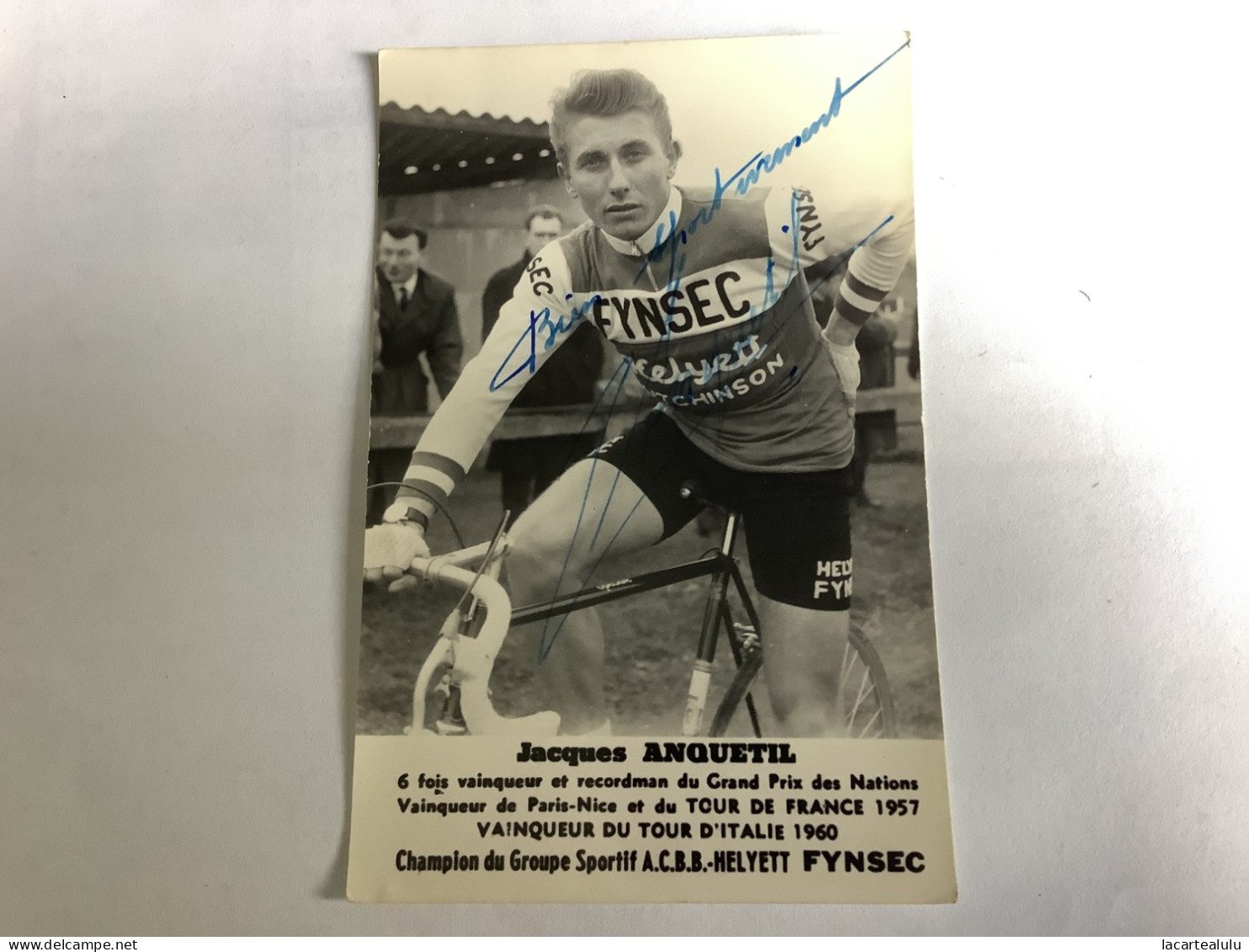 Cyclisme .cycliste.jacques Anquetil .dédicace Autographe - Cyclisme