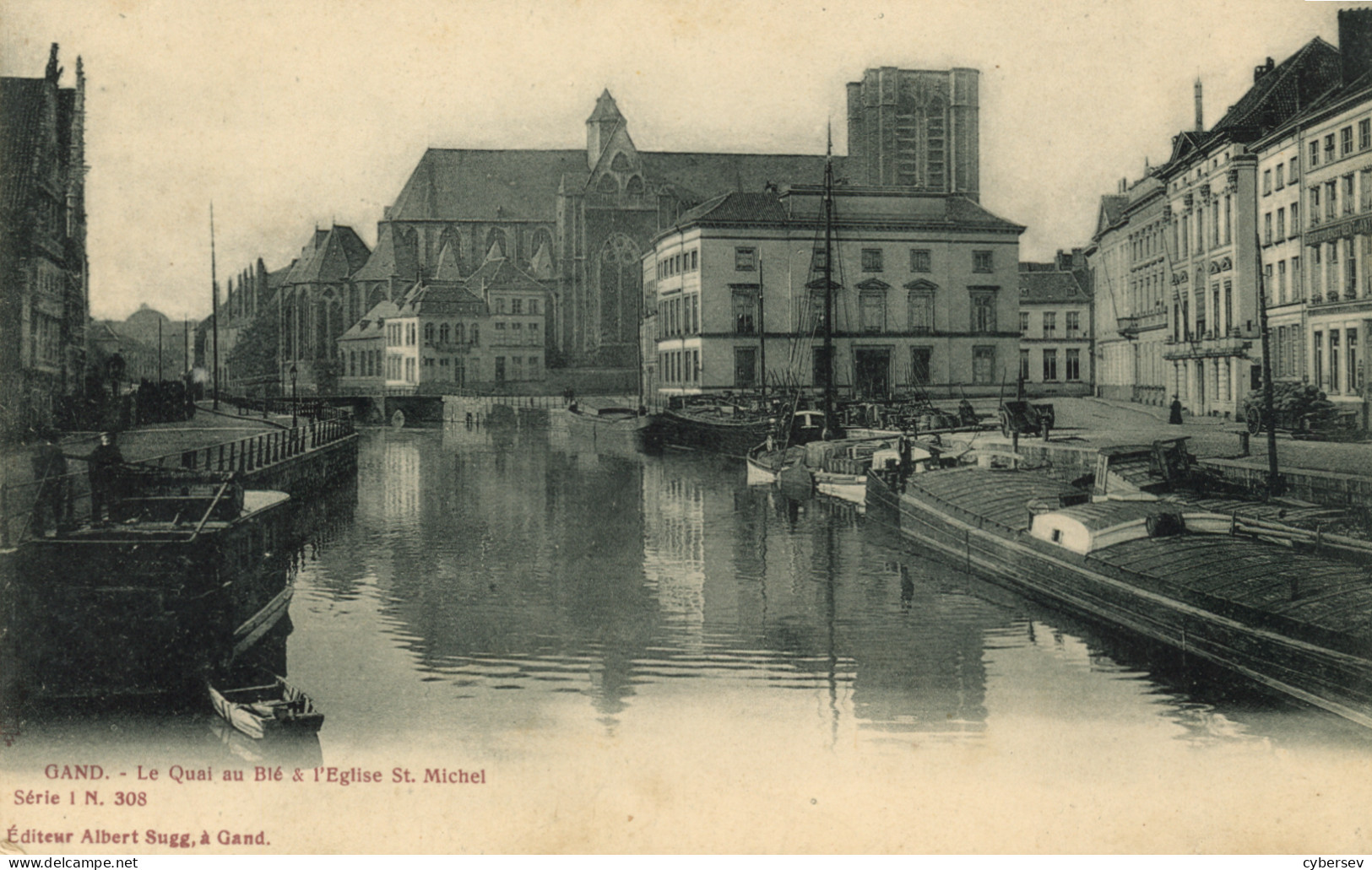 GENT - GAND - Le Quai Au Blé & L'Eglise St-Michel - Péniches - Gent