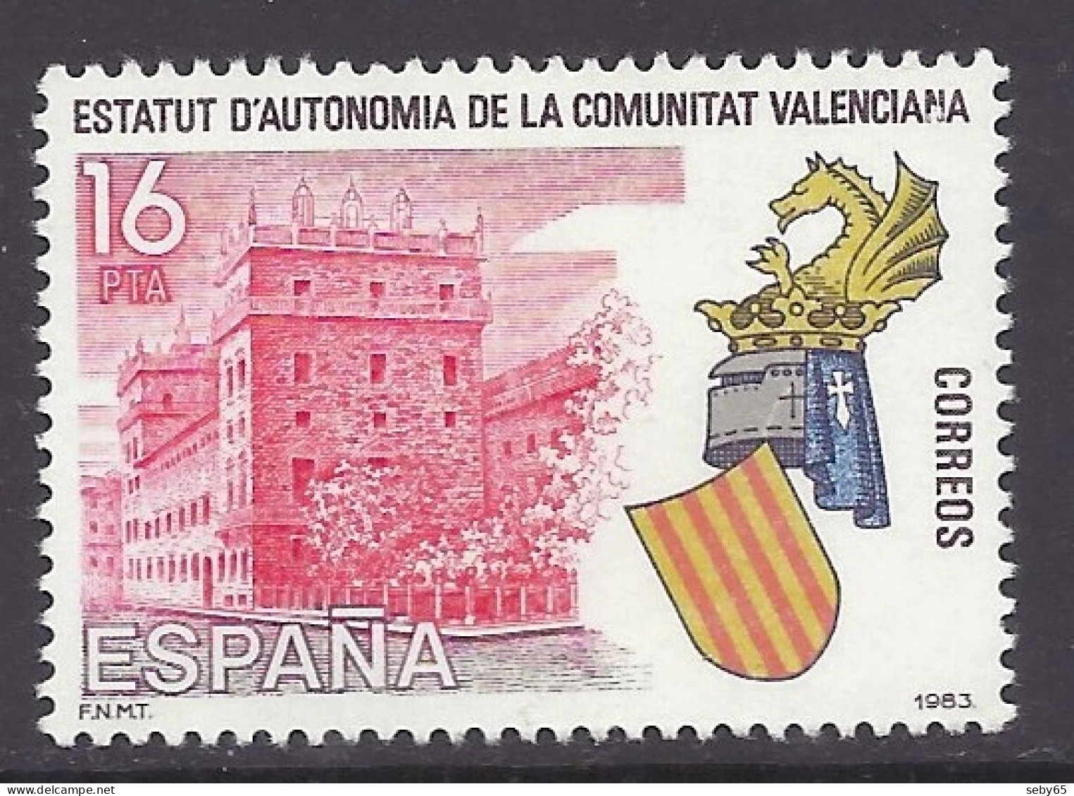 Spain 1983 - Estatutos De Autonomías, Comunitat Valenciana, Historic Building, Coat Of Arms - MNH - Neufs
