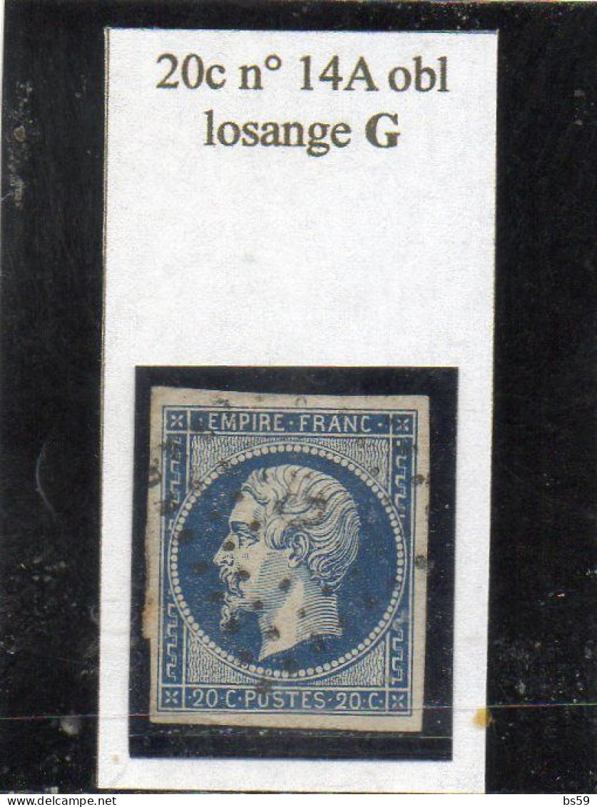 Paris - N° 14A Obl Losange G - 1853-1860 Napoléon III.