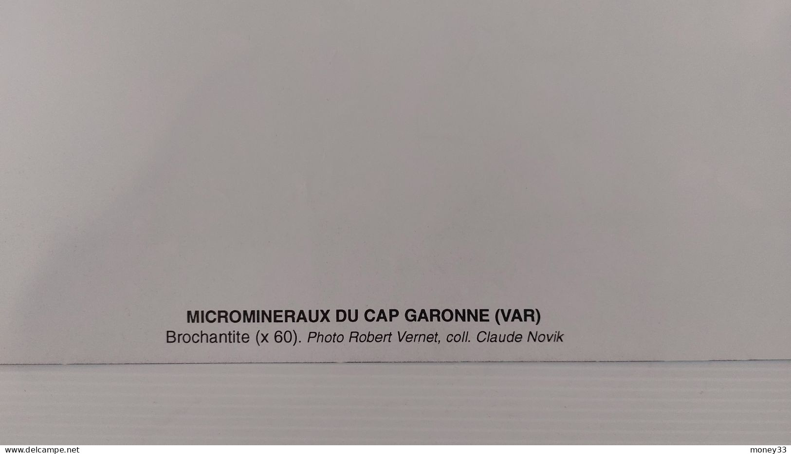 Affiche Microminéraux Du Cap Garonne ( Var )photo Robert  Vernet Collection Claude Novik - Manifesti