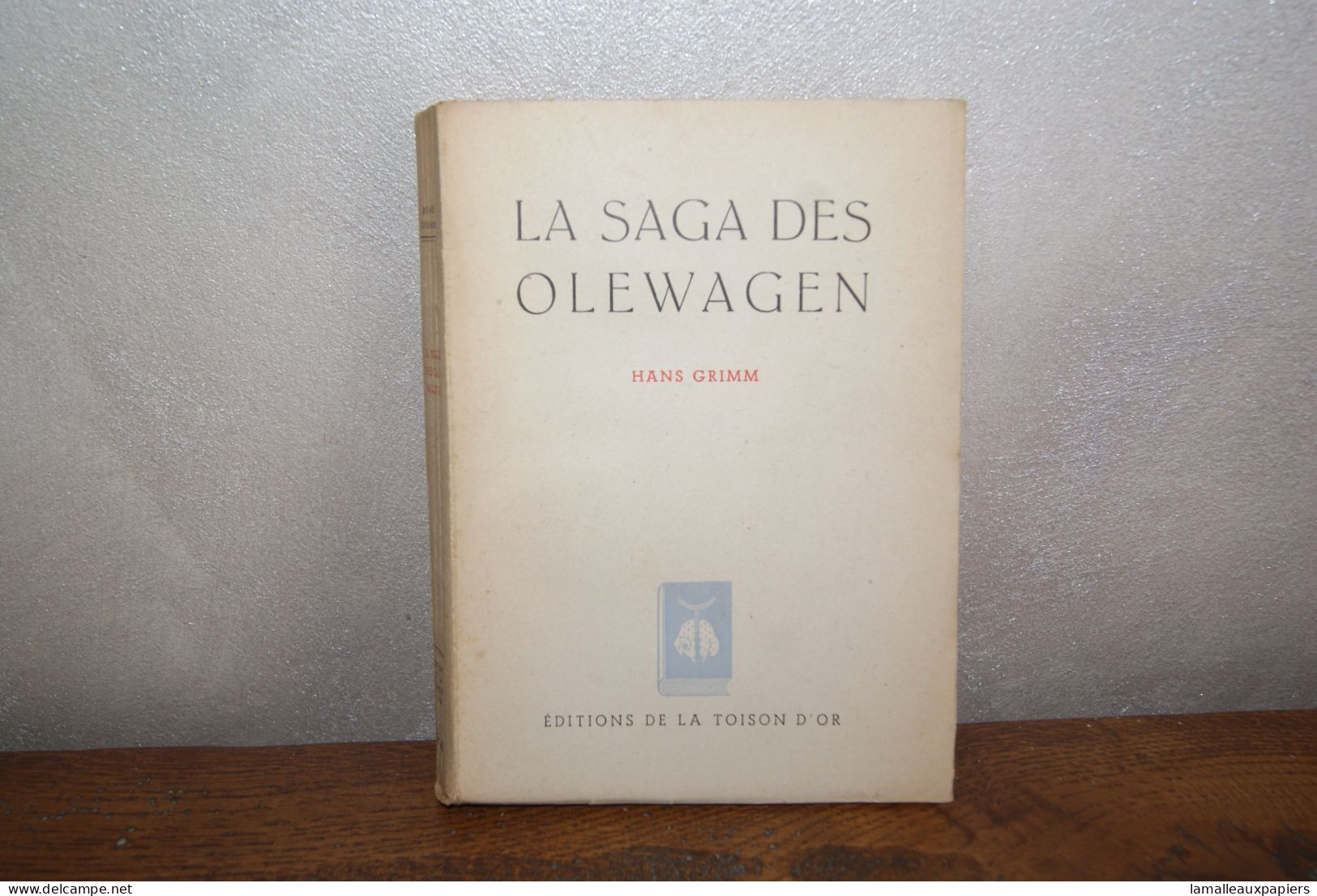 La Saga Des Olewagen (H.GRIMM) 1944 - Avontuur
