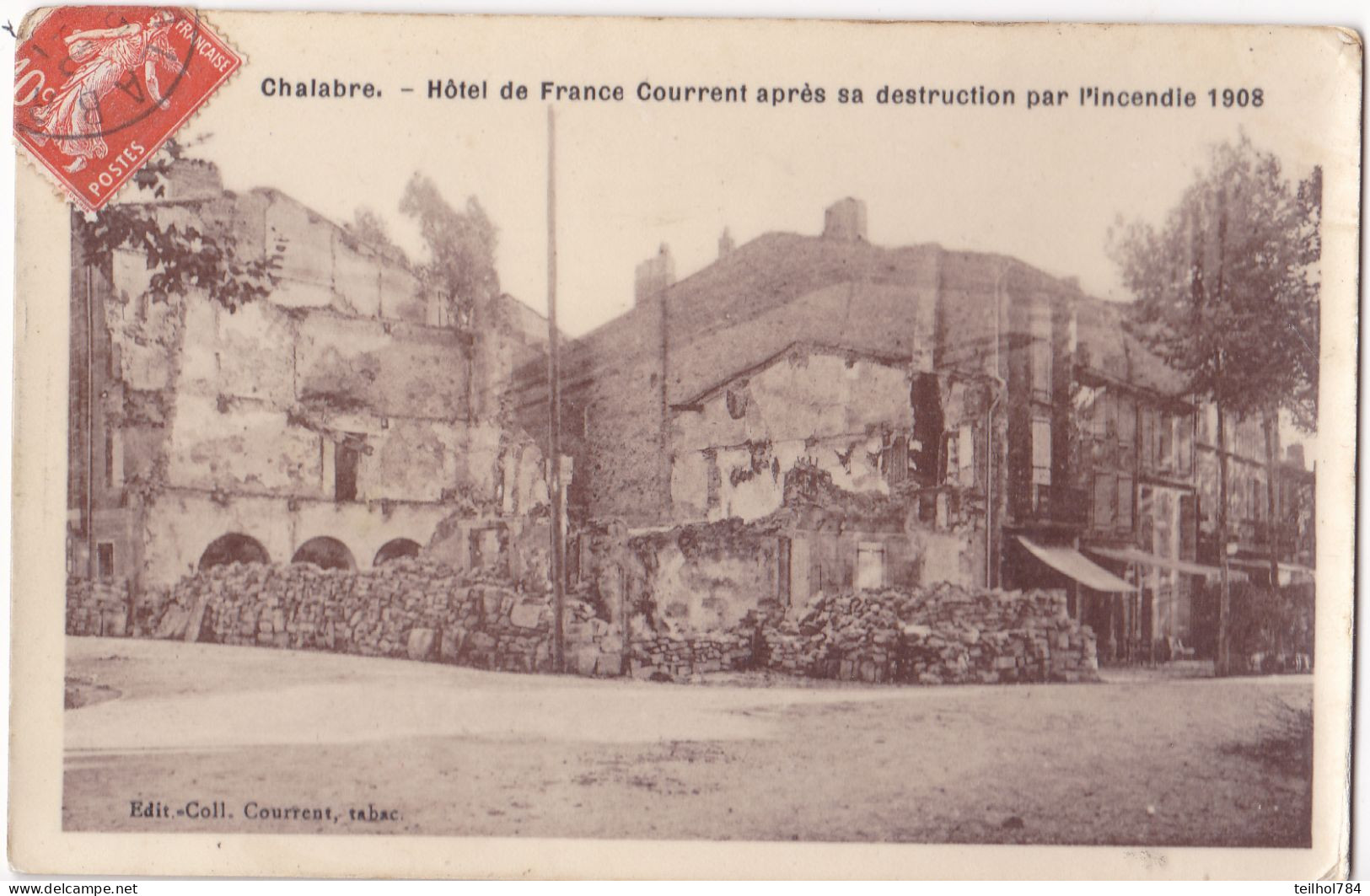 CHALABRE  -  HOTEL DE FRANCE COURRENT APRES SA DESTRUCTION PAR L'INCENDIE  1908 - Other & Unclassified