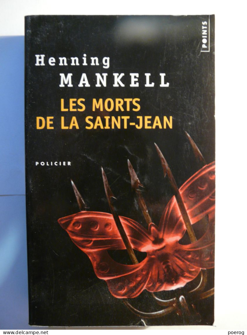 LES MORTS DE LA SAINT JEAN - HENNING MANKELL - POINTS POCHE POLICIER P971 - 2002 - Poche - Autres & Non Classés