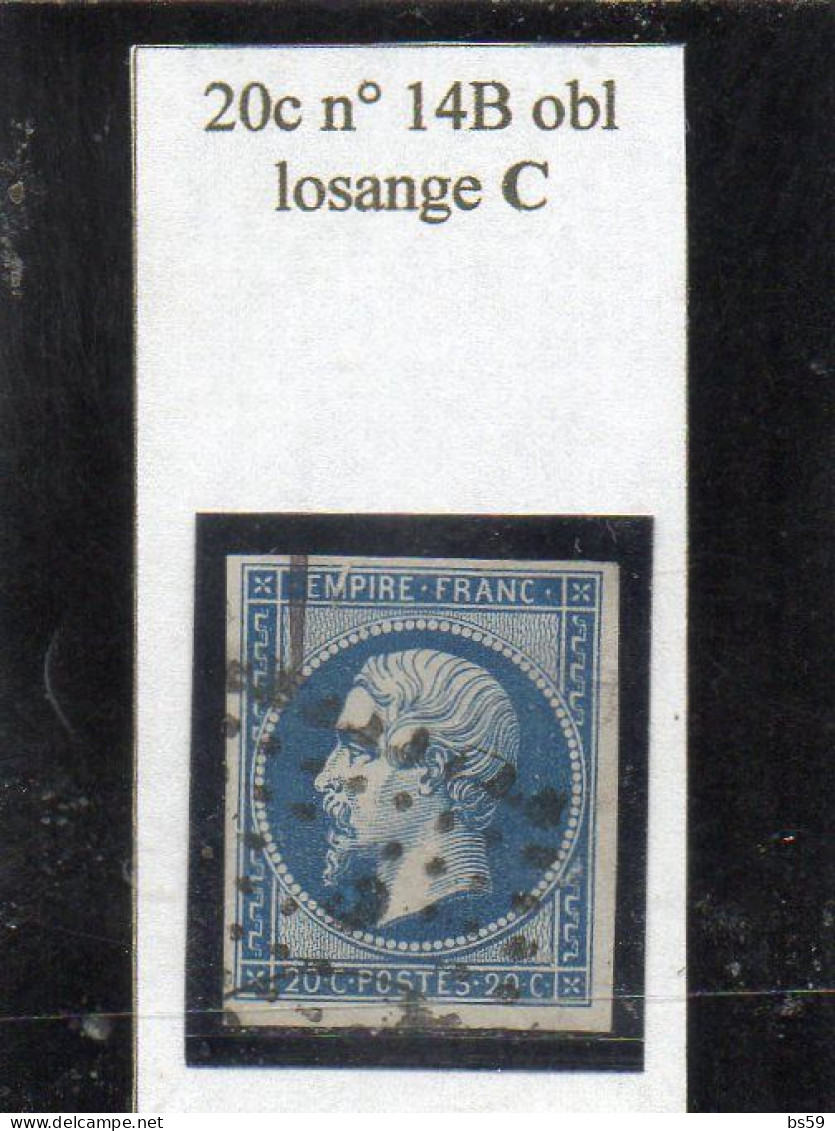 Paris - N° 14B (ld) Obl Losange C - 1853-1860 Napoleon III