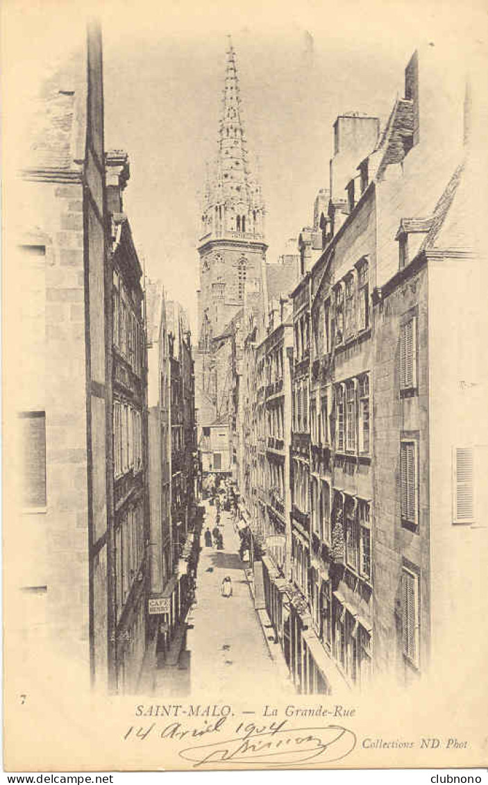 CPA - SAINT MALO - LA GRANDE RUE (CARTE PRECURSEUR) - Saint Malo