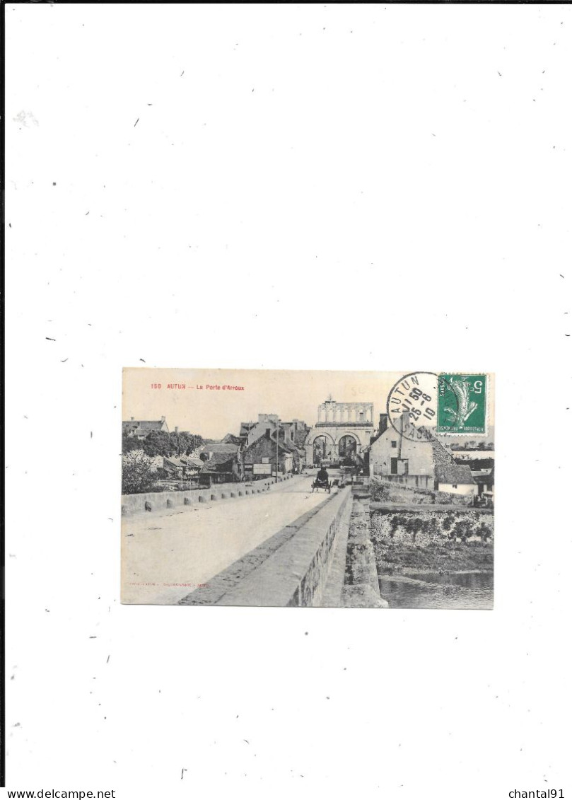 CARTE POSTALE 71 AUTUN LA PORTE D'ARROUX VOYAGEE - Autun