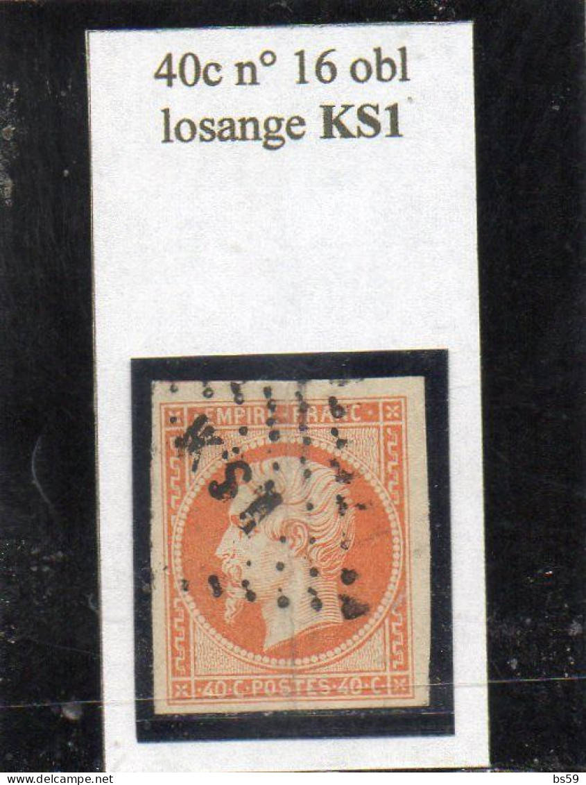 Paris - N° 16 Obl Losange KS1 - 1853-1860 Napoléon III