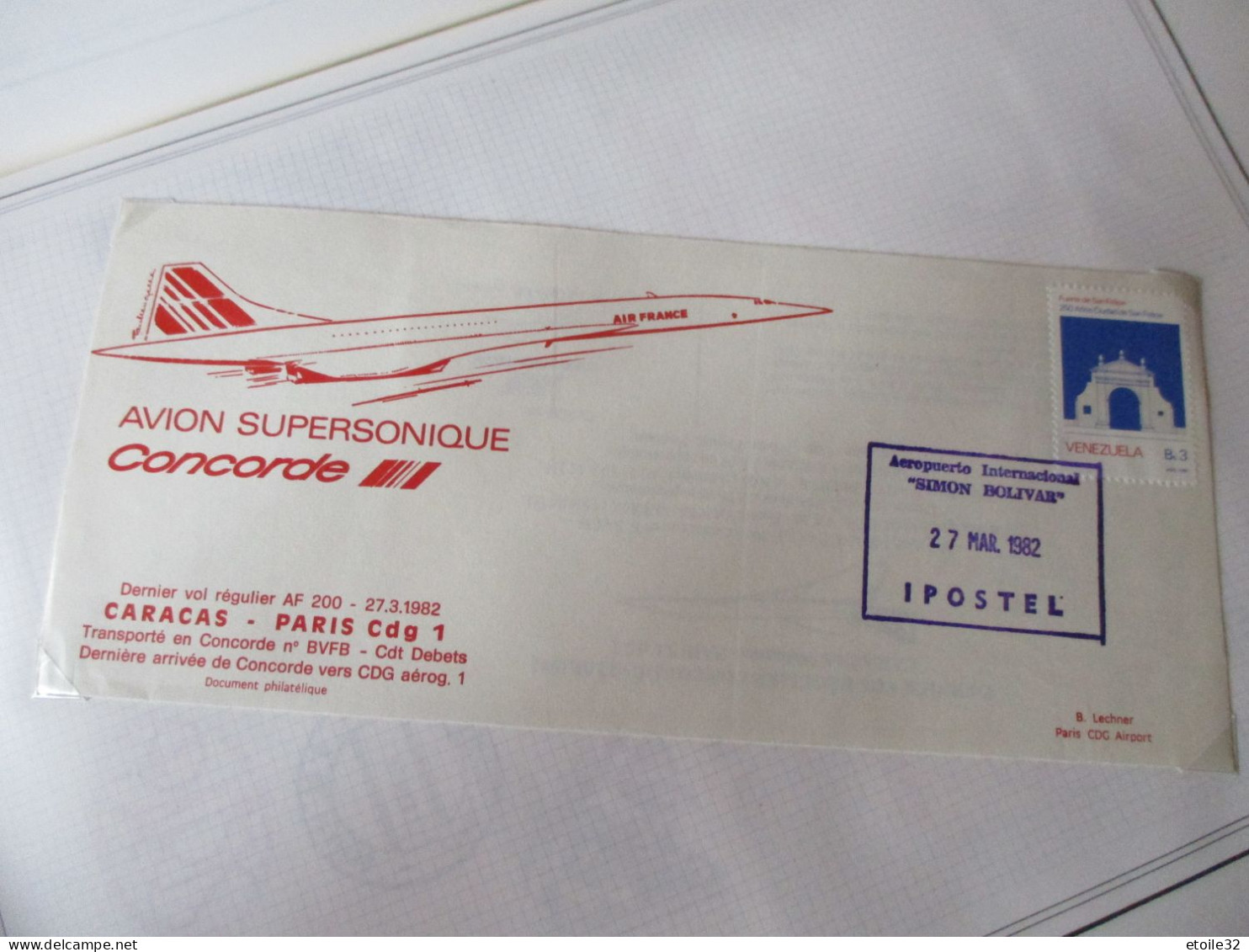 CONCORDE Dernier Vol CARACAS/PARIS 1982 - Concorde