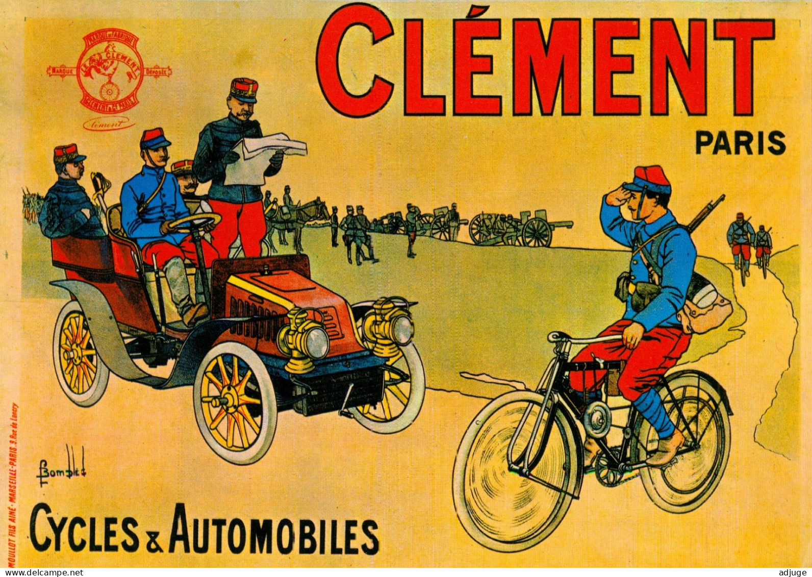 CPM-Publicité Automobiles CLÉMENT Affichiste Louis Charles Bombled 1910* Soldats Français En Exercice - Publicidad