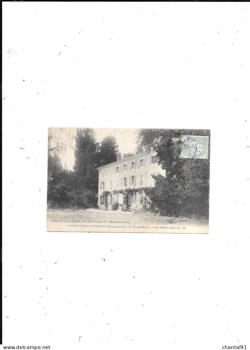 CARTE POSTALE 71 LA CHAPELLE DE GUINCHAY LA COMBE DAROUX ANCIEN MOULIN VOYAGEE - Autres & Non Classés