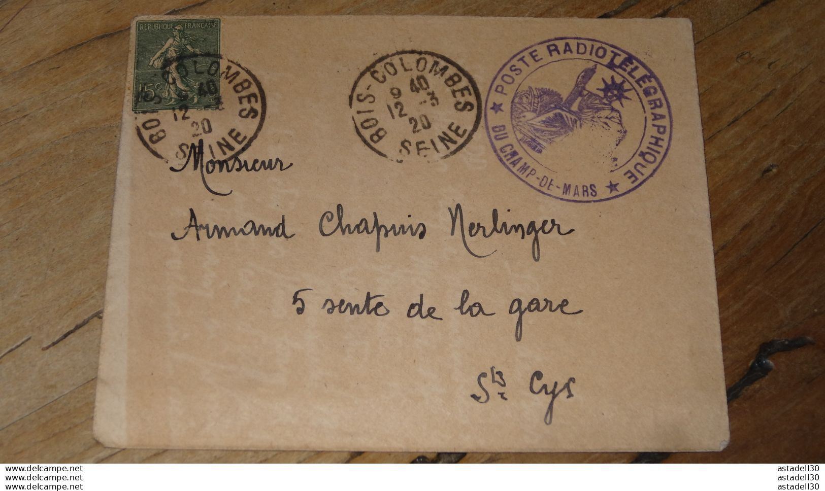 Enveloppe Avec Cachet POSTE RADIOTELEGRAPHIQUE, CHAMP DE MARS, 1920 ............ CL-9-2 - 1877-1920: Semi-moderne Periode