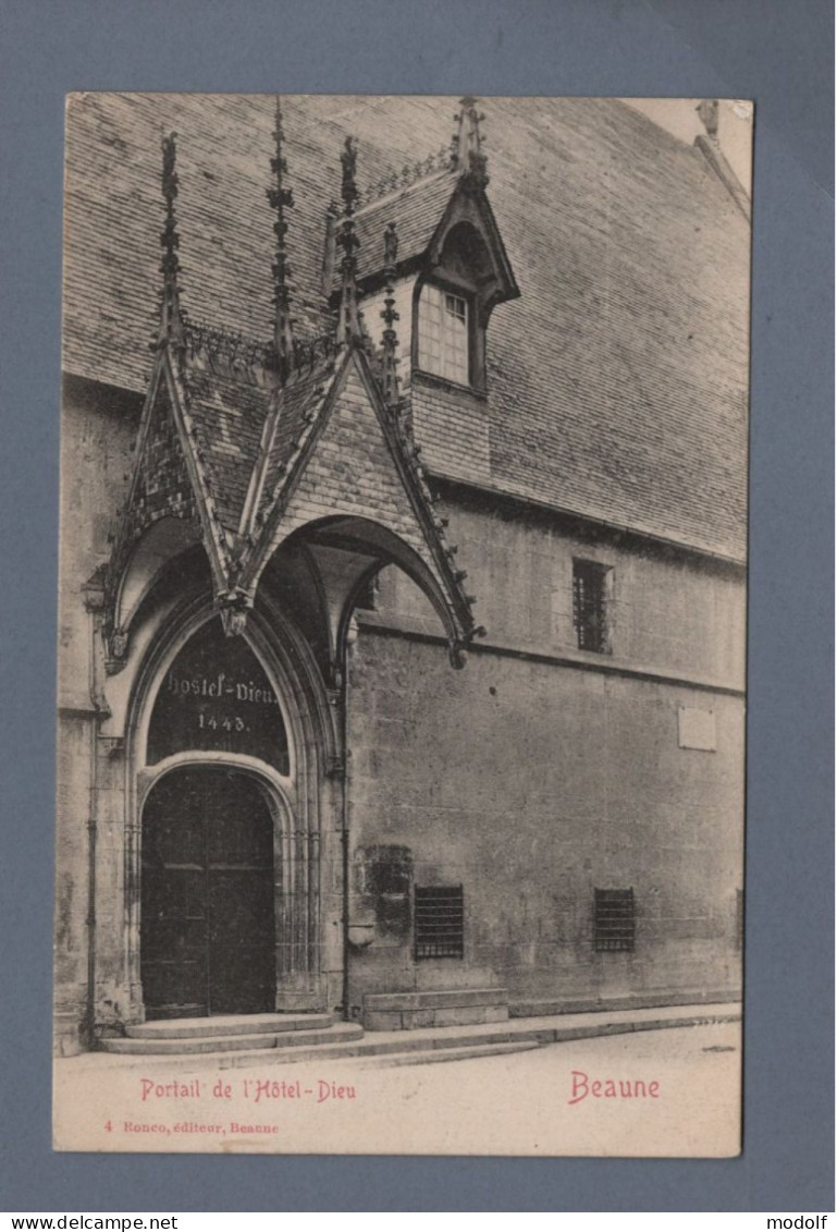 CPA - 21 - Beaune - Portail De L'Hôtel-Dieu - Circulée En 1904 - Beaune