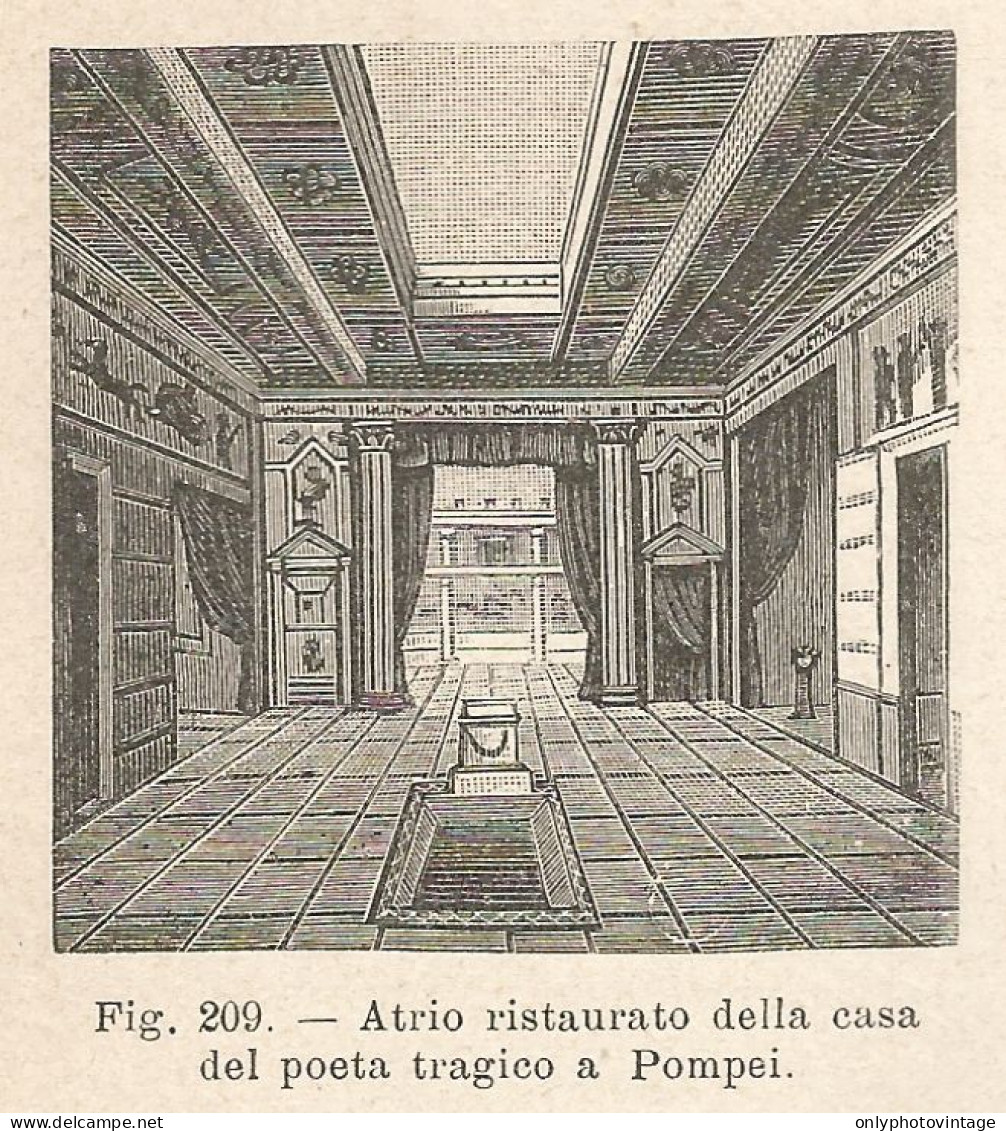 Pompei - Atrio Casa Del Poeta Tragico - Xilografia - 1924 Old Engraving - Estampas & Grabados