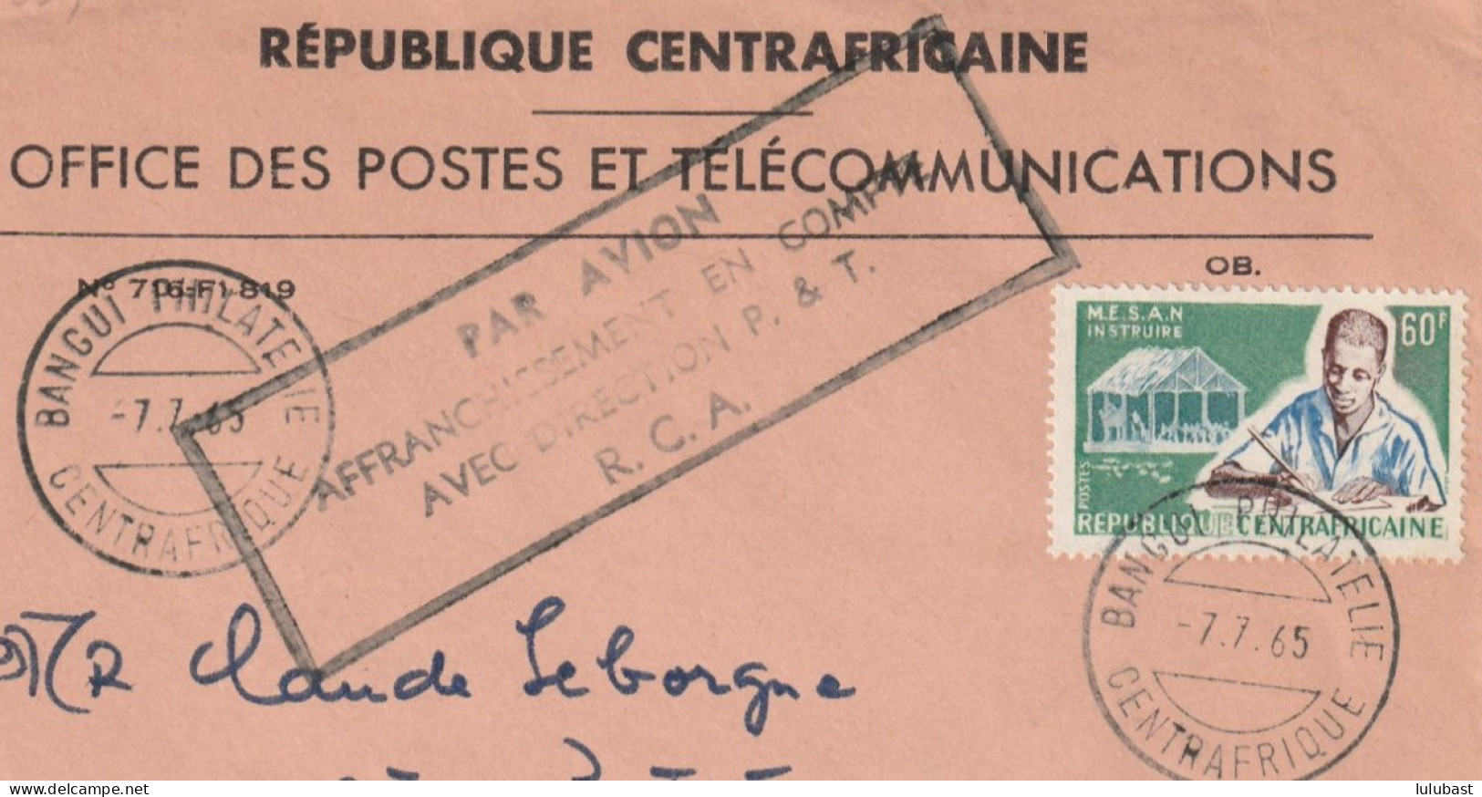 BANGUI PHILATELIE : Lettre Recommandée - Mention " PAR AVION / AFFRANCHISSEMENT EN COMPTE / AVEC DIRECTION P & T. / R.C. - Zentralafrik. Republik