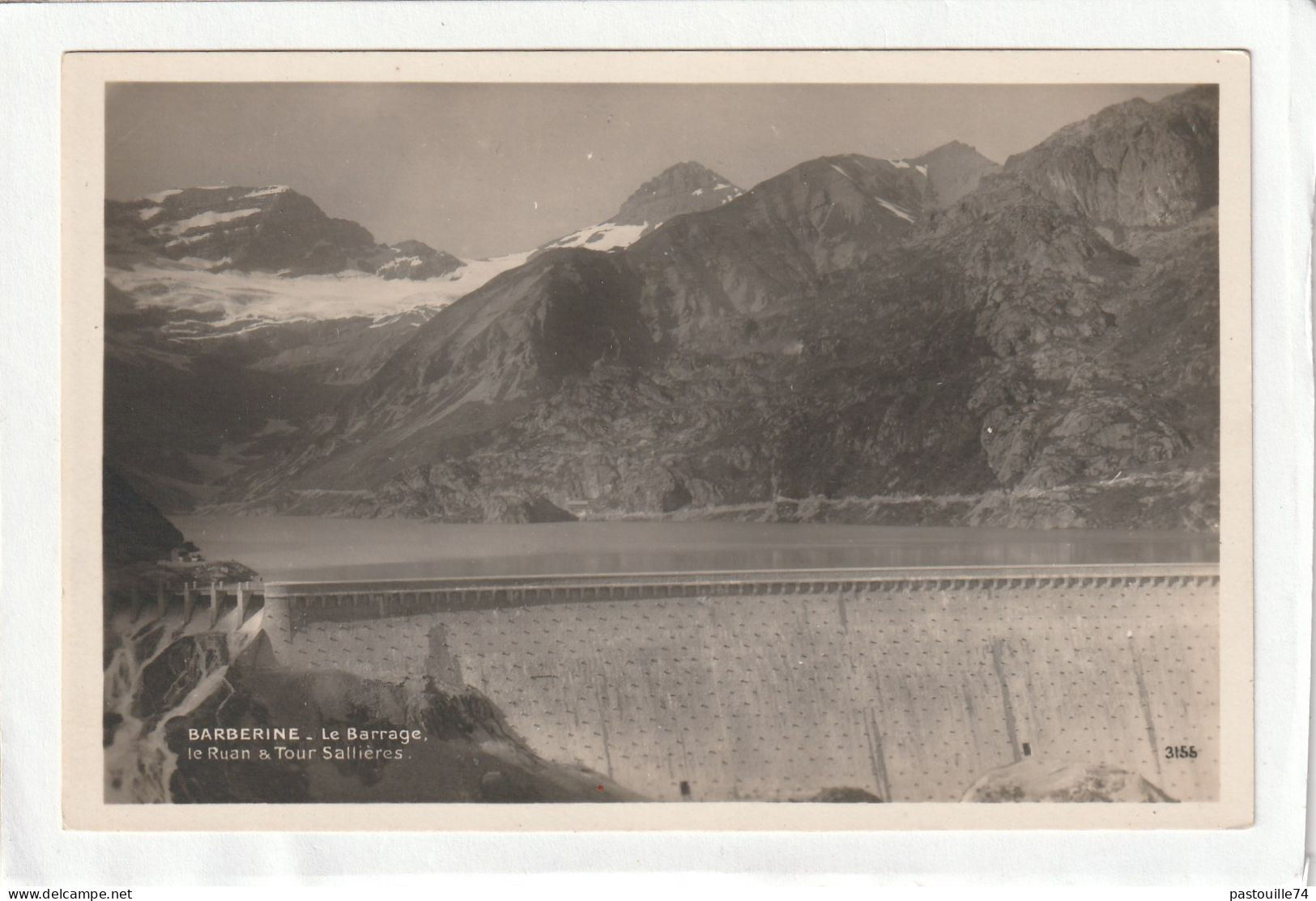 CPA :  14 X 9  -  BARBERINE  -  Le Barrage.  - Le Ruan & Tour  Sallières - Autres & Non Classés