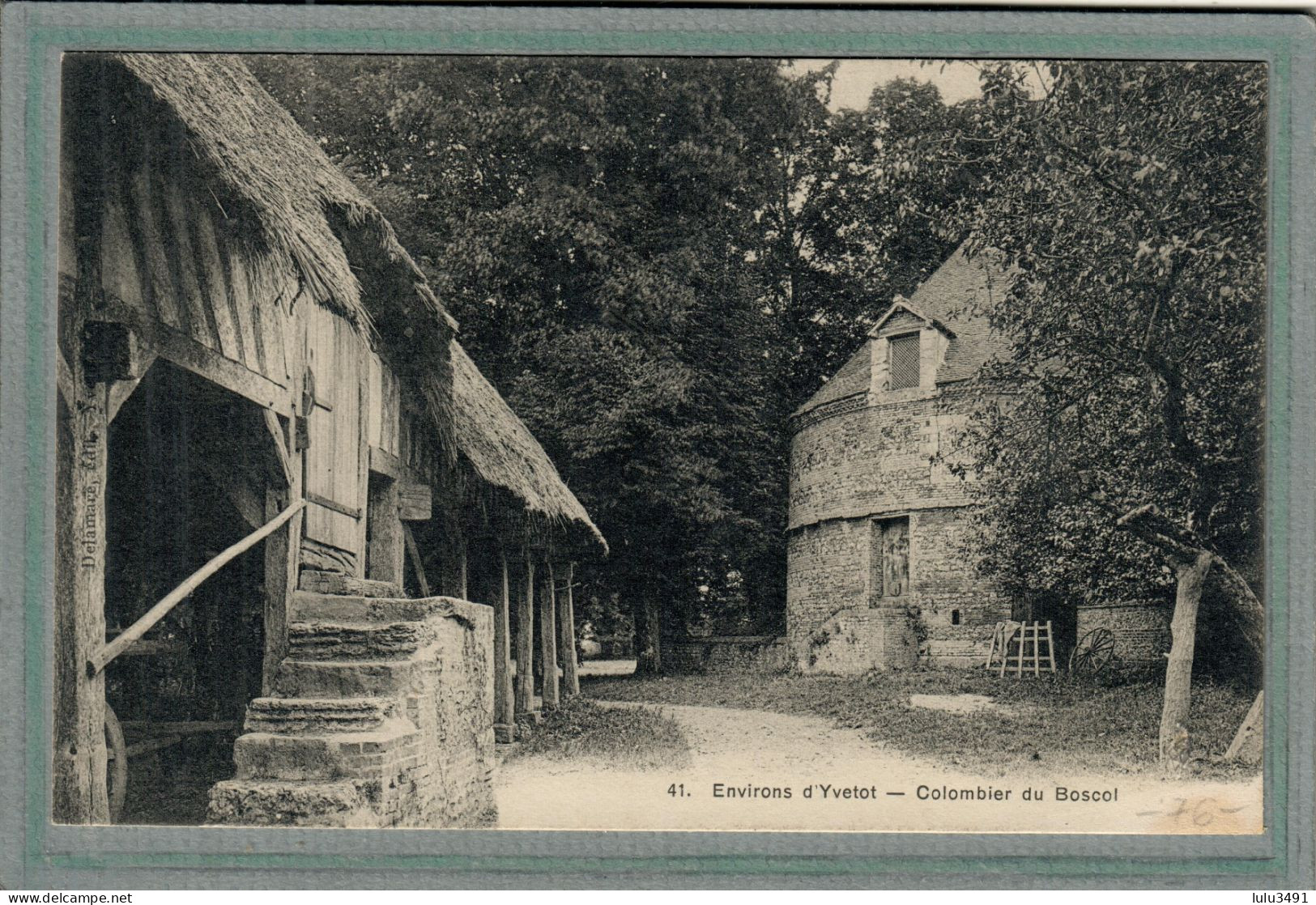 CPA (76) Environs D'YVETOT - Thème: Colombier Du Boscol, Colombophilie, Pigeonnier - 1910 - Yvetot