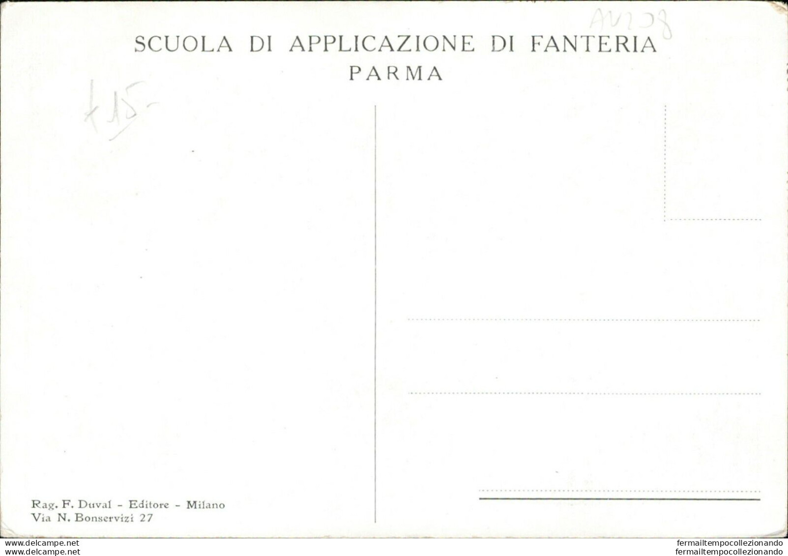 An208 Cartolina Militare Scuola Di Applicazione Di Fanteria Parma - Régiments